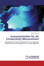 Instrumentation for AC Conductivity Measurement
