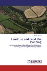 Land Use and Land Use Planning