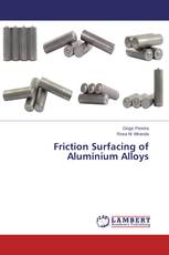 Friction Surfacing of Aluminium Alloys