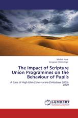 The Impact of Scripture Union Programmes on the Behaviour of Pupils