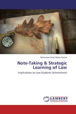 Note-Taking & Strategic Learning of Law