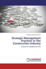 Strategic Management Practices in The Construction Industry