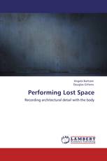 Performing Lost Space
