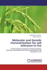 Molecular and Genetic characterization for salt tolerance in rice