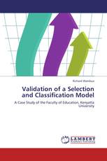 Validation of a Selection and Classification Model