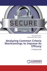 Analyzing Common Criteria Shortcomings to Improve its Efficacy
