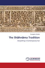 The Shāhnāma Tradition