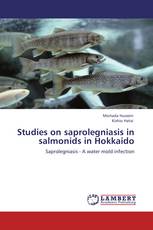 Studies on saprolegniasis in salmonids in Hokkaido