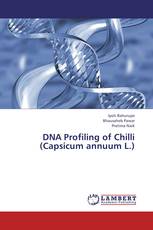 DNA Profiling of Chilli (Capsicum annuum L.)