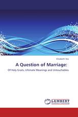 A Question of Marriage: