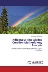 Indigenous Knowledge Creation Methodology Analysis