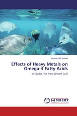 Effects of Heavy Metals on Omega-3 Fatty Acids