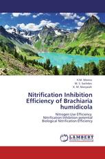 Nitrification Inhibition Efficiency of Brachiaria humidicola