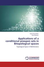Applications of a conditional preopen sets in Bitopological spaces
