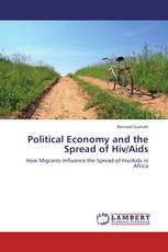 Political Economy and the Spread of Hiv/Aids