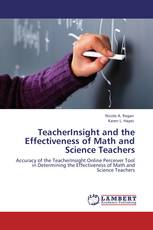 TeacherInsight and the Effectiveness of Math and Science Teachers