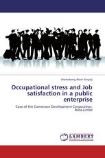 Occupational stress and Job satisfaction in a public enterprise