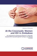 At the Crossroads: Women and HIV in Zimbabwe