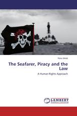 The Seafarer, Piracy and the Law