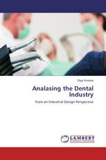 Analasing the Dental Industry