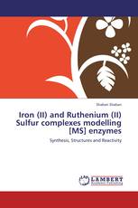 Iron (II) and Ruthenium (II) Sulfur complexes modelling [MS] enzymes
