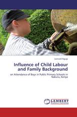 Influence of Child Labour and Family Background