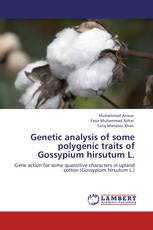 Genetic analysis of some polygenic traits of Gossypium hirsutum L.