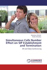 Simultaneous Calls Number Effect on SIP Establishment and Termination