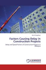 Factors Causing Delay in Construction Projects