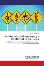 Arbitration and Insolvency - Conflict of Laws Issues