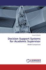 Decision Support Systems for Academic Supervisor