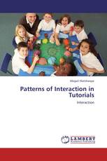 Patterns of Interaction in Tutorials