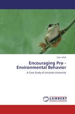 Encouraging Pro - Environmental Behavior