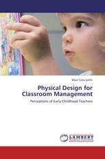 Physical Design for Classroom Management