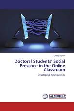 Doctoral Students' Social Presence in the Online Classroom