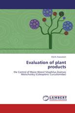 Evaluation of plant products