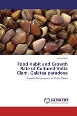Food Habit and Growth Rate of Cultured Volta Clam, Galatea paradoxa