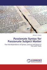 Passionate Syntax for Passionate Subject Matter