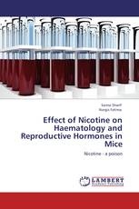 Effect of Nicotine on Haematology and Reproductive Hormones in Mice