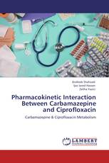 Pharmacokinetic Interaction Between Carbamazepine and Ciprofloxacin