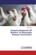 Immune Response Of Broilers To Newcastle Disease Vaccination