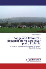 Rangeland Resources potential along Baro River plain, Ethiopia