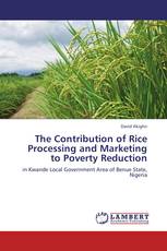 The Contribution of Rice Processing and Marketing to Poverty Reduction
