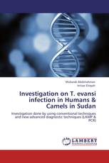 Investigation on T. evansi infection in Humans & Camels in Sudan