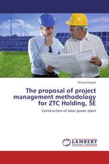 The proposal of project management methodology for ZTC Holding, SE