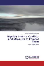 Nigeria's Internal Conflicts and Measures to Combat Them