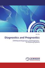 Diagnostics and Prognostics