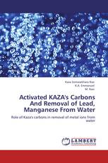 Activated KAZA's Carbons And Removal of Lead, Manganese From Water