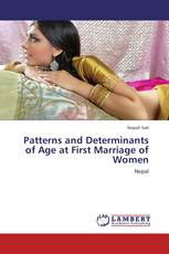 Patterns and Determinants of Age at First Marriage of Women