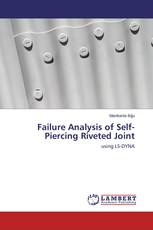 Failure Analysis of Self-Piercing Riveted Joint